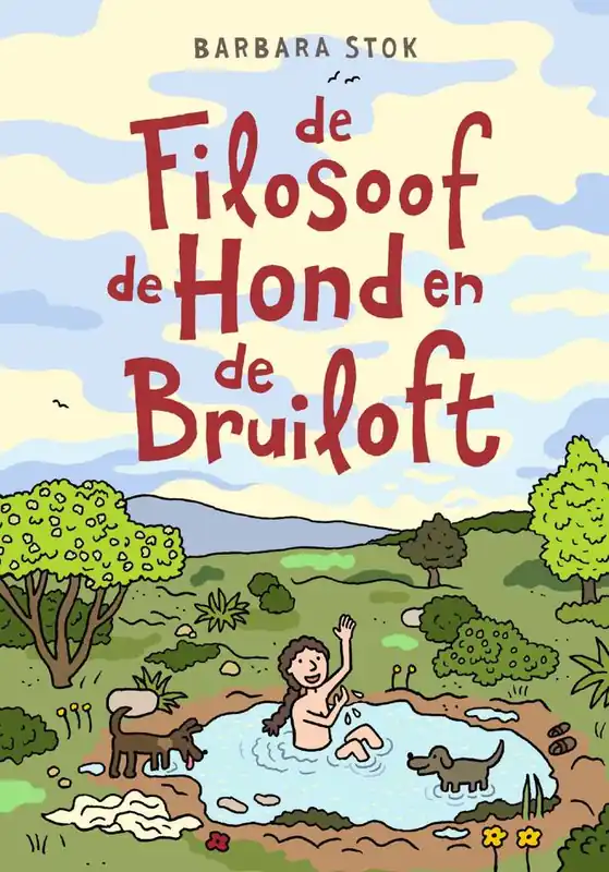 De filosoof, de hond en de bruiloft / Druk 2 Betrouwbaar
