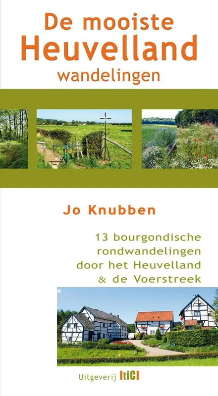 De mooiste Heuvellandwandelingen / Druk 1 Beste Prijs