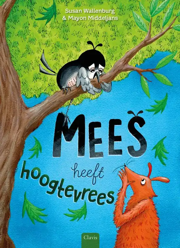 Mees heeft hoogtevrees / Druk 1 Bestel Nu