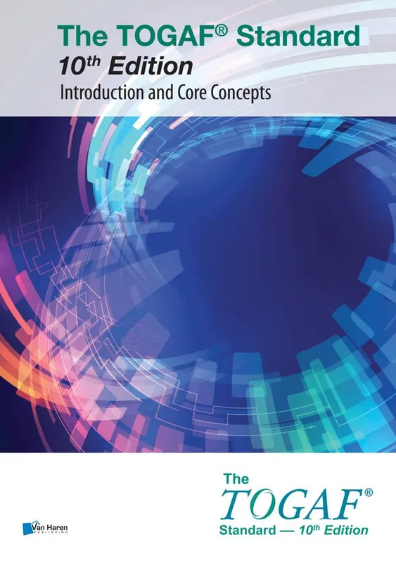 The TOGAF® Standard, 10th Edition — Introduction and Core Concepts / 1st Edition Populair