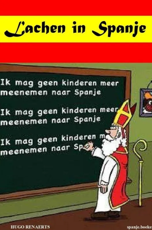 Betrouwbaar Lachen in (niet mét) Spanje / Druk 1