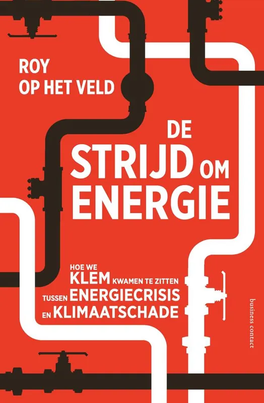 De strijd om energie / Druk 5 Weekendaanbieding