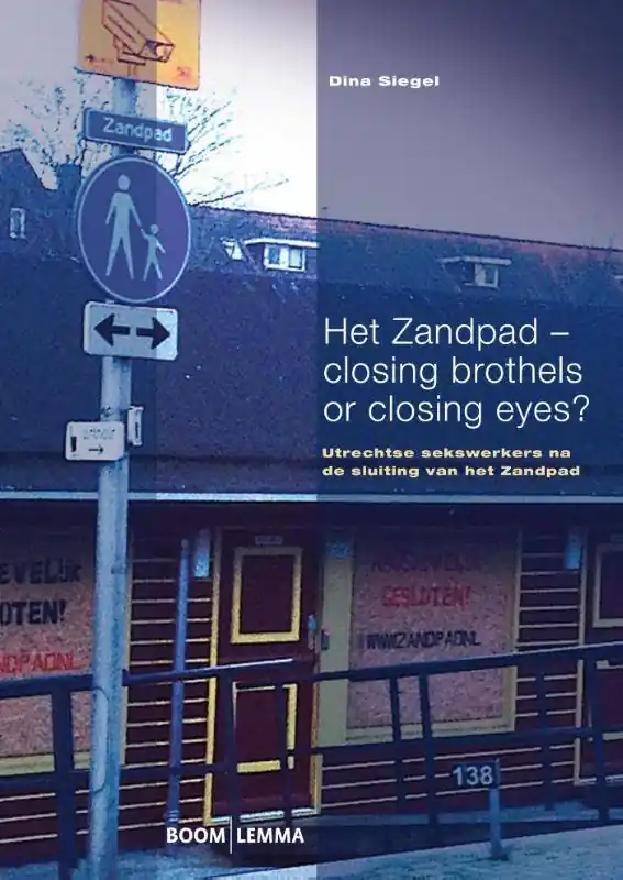 Het Zandpad - closing brothels or closing eyes? / Druk 1 Dagaanbieding