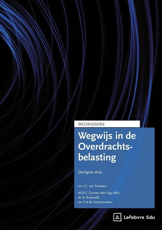 Koop Vandaag Wegwijs in de Overdrachtsbelasting / Druk 1