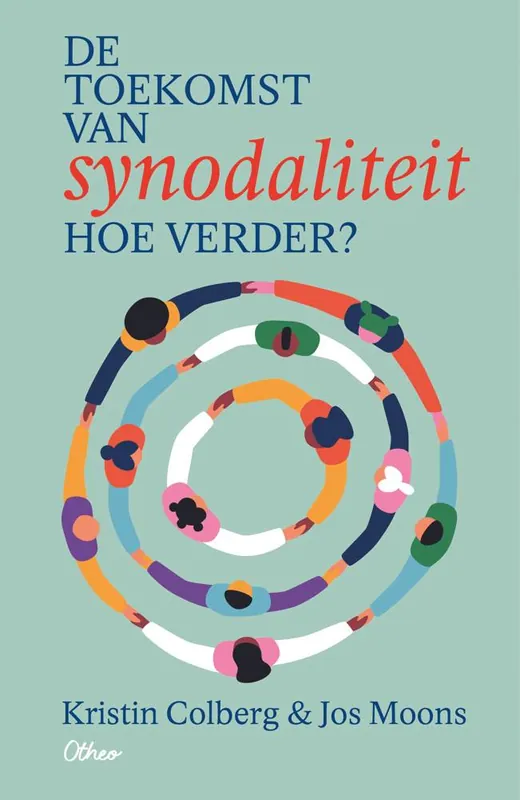 Alleen Vandaag De toekomst van synodaliteit. Hoe verder? / Druk 1