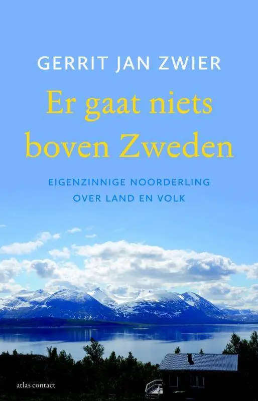 Premium Er gaat niets boven Zweden / Druk 3