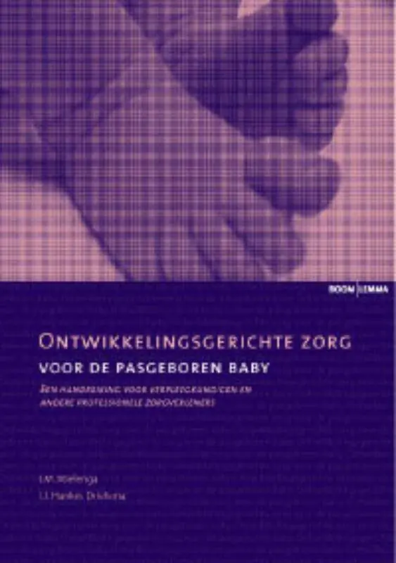 Uitverkoop Ontwikkelingsgerichte zorg voor de pasgeboren baby / Druk 1