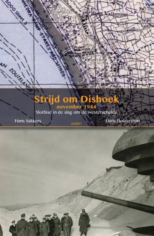 Op = Op De strijd om Dishoek november 1944 / Druk 2