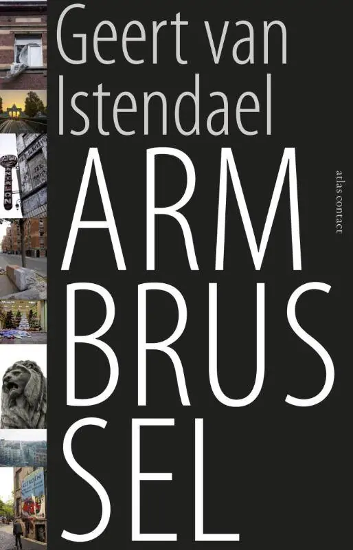 Arm Brussel / Druk 6 Must-Have