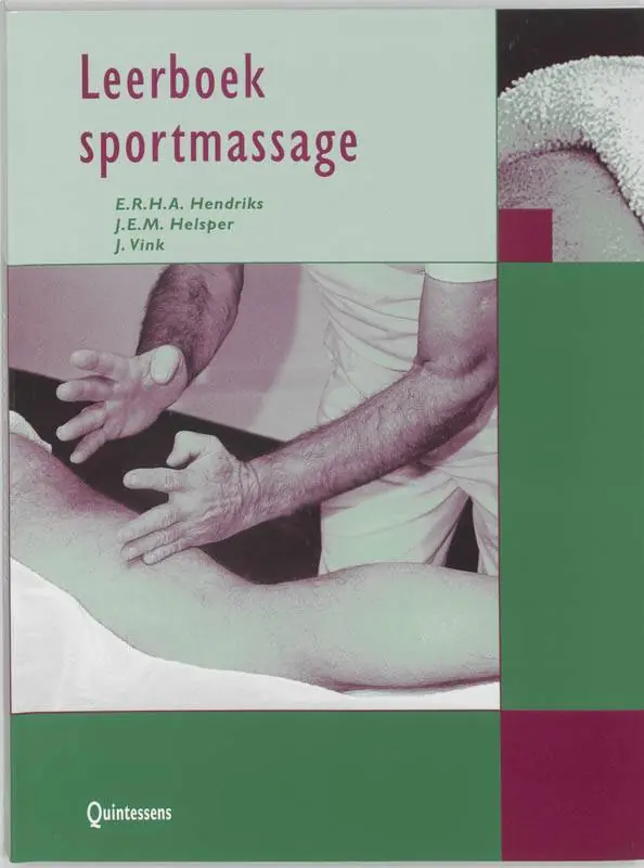 Hoge Kwaliteit Leerboek sportmassage / Druk 1
