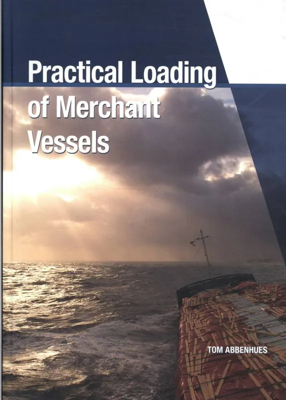 Practical loading of merchant vessels / 1st Edition Merkproduct