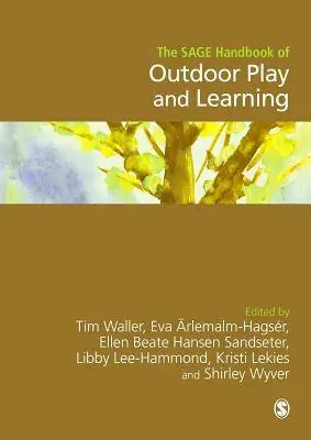 The SAGE Handbook of Outdoor Play and Learning / 1st Edition Actieprijs