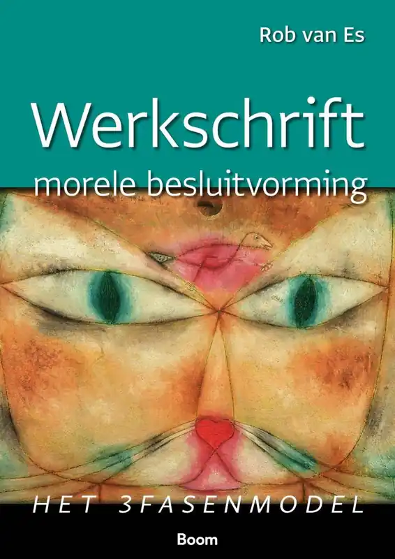 Werkschrift morele besluitvorming / Druk 1 Favoriet