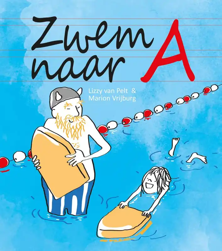 Alleen Vandaag Zwem naar A / Druk 1