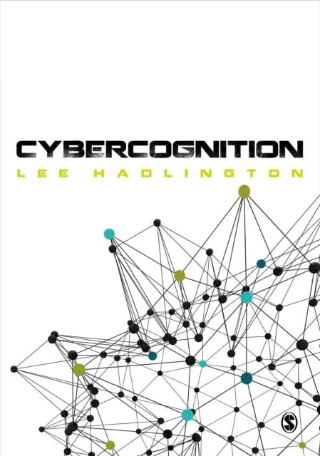 Cybercognition: Brain, behaviour and the digital world / 1st Edition Beperkte Voorraad