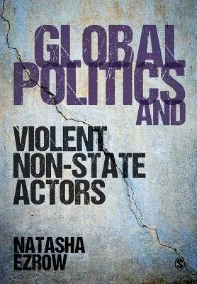 Bestseller Global Politics and Violent Non-state Actors / 1st Edition