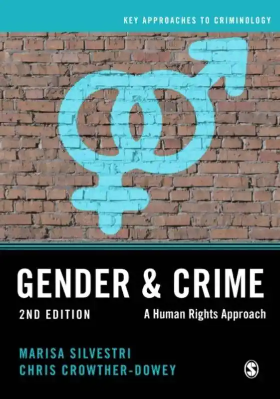 Premium Gender and Crime: A Human Rights Approach / 2nd Edition