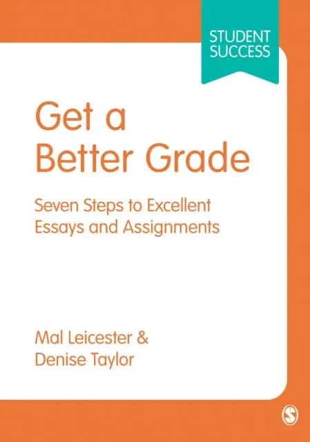 Aanbieding Get a Better Grade: Seven Steps to Excellent Essays and Assignments / 1st Edition