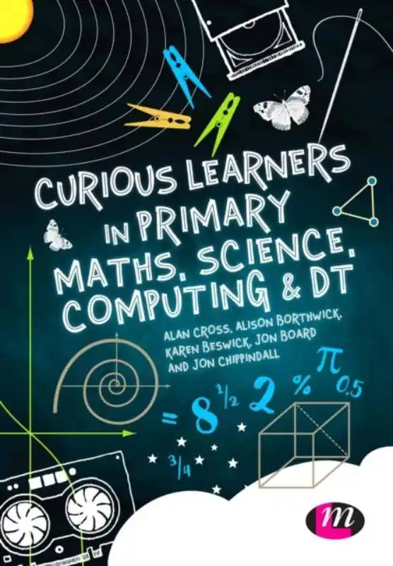 Curious Learners in Primary Maths, Science, Computing and DT / 1st Edition Lage Prijs