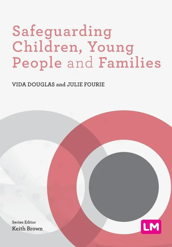 Safeguarding Children, Young People and Families / 1st Edition Beperkte Voorraad