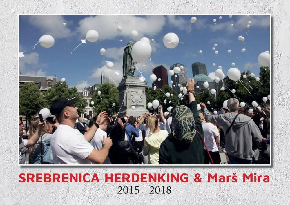 Gratis Verzending Srebrenica Herdenking & Mars Mira 2015-2018 / Druk 1