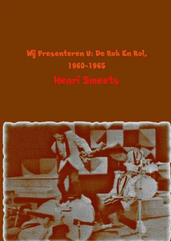 Wij presenteren u; de rok en rol; 1960-1965 / Druk 2 Uitverkoop