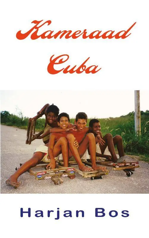 Kameraad Cuba / Druk 1 Must-Have