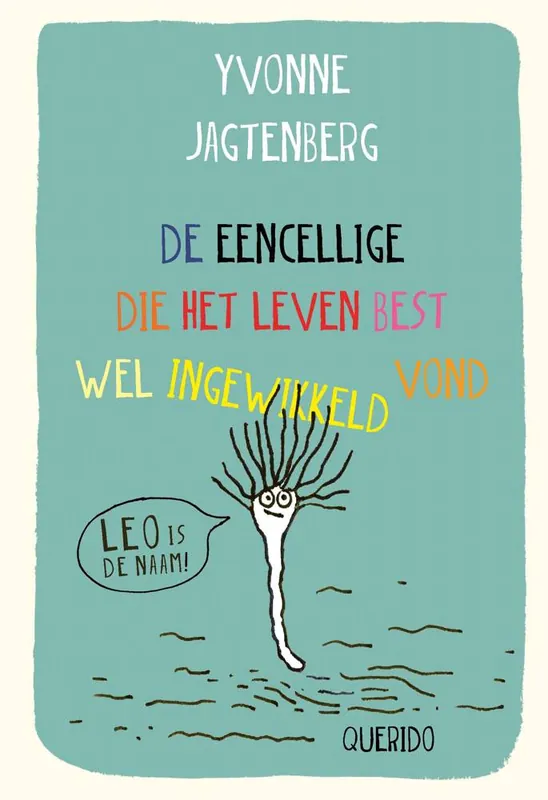 Actieprijs De eencellige die het leven best wel ingewikkeld vond / Druk 2