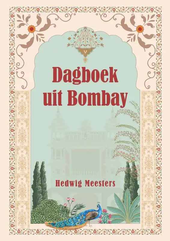 Tijdelijk Beschikbaar Dagboek uit Bombay / Druk 2