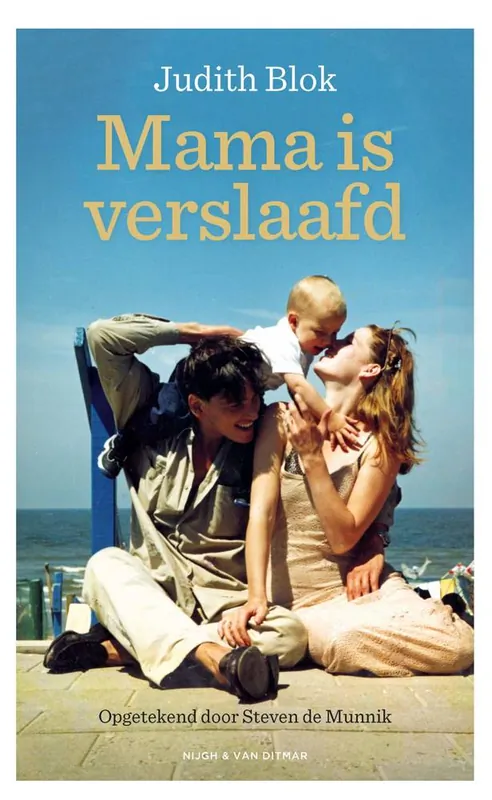 Laatste Kans Mama is verslaafd / Druk 1