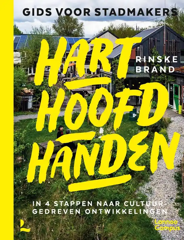 Hart hoofd handen - gids voor stadmakers / Druk 1 Meest Verkocht