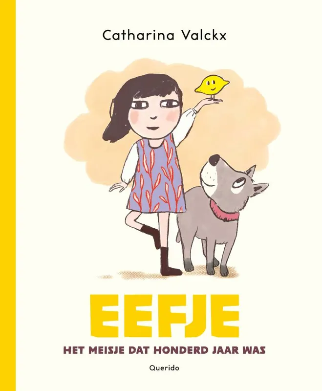 Merkproduct Eefje, het meisje dat honderd jaar was / Druk 1