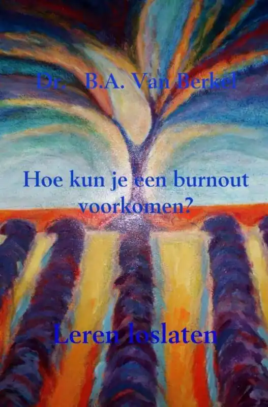 Uitverkoop Hoe kun je een burnout voorkomen? / Druk 1