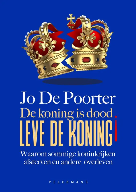 De koning is dood. Leve de koning! / Druk 1 Nieuw