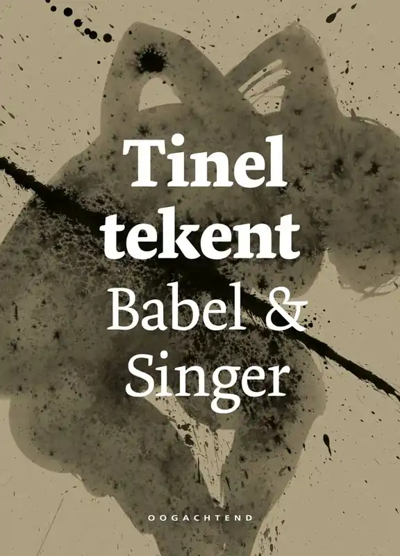 Tinel tekent Babel & Singer / Druk 1 Betaalbaar