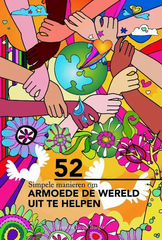 52 simpele manieren om armoede de wereld uit te helpen / Druk 1 Gereduceerde Prijs
