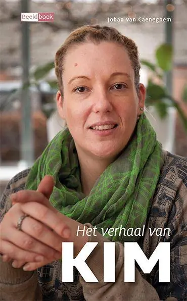 Rechtstreeks Van De Fabrikant Het verhaal van Kim / Druk 1