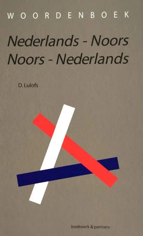 Rechtstreeks Van De Fabrikant Woordenboek Nederlands-Noors / Noors-Nederlands / Druk 1