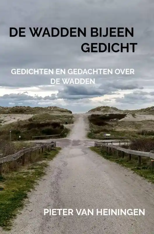 Koop Vandaag De Wadden bijeen Gedicht / Druk 4