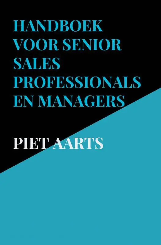 Merkproduct Handboek voor senior sales professionals en managers / Druk 1
