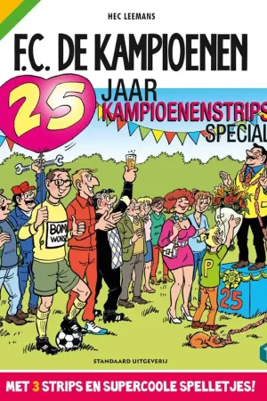 25 jaar F.C. De Kampioenen-strips-special / Druk 1 Lage Prijs