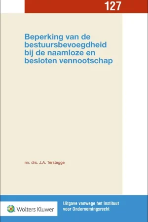 Aanbieding Beperking van de bestuursbevoegdheid bij de naamloze en besloten vennootschap / Druk 1