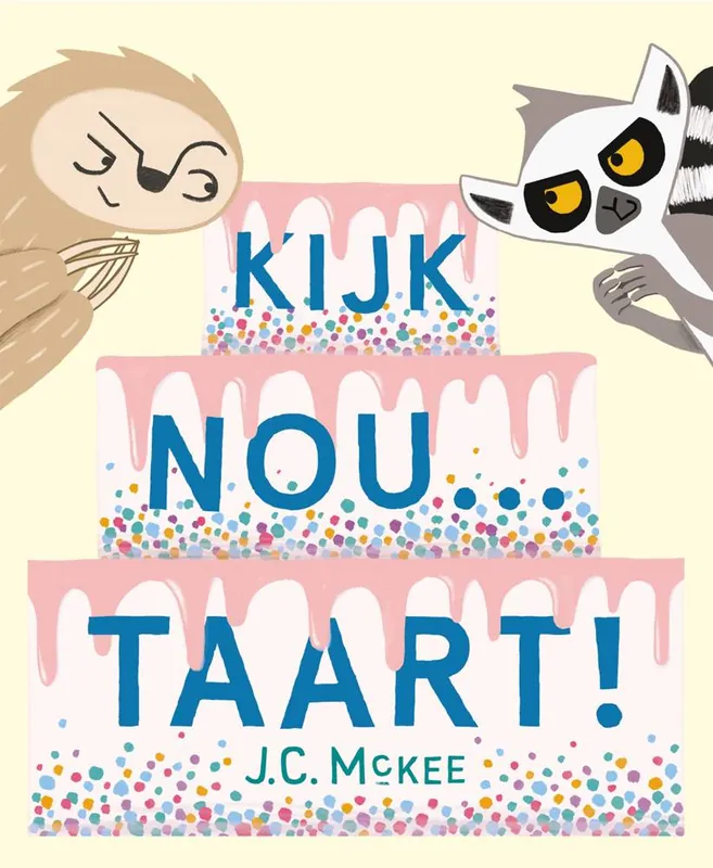 Kijk nou... taart! / Druk 1 Fabrieksprijs