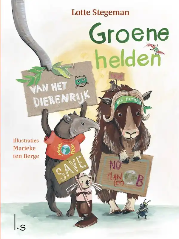 Groene helden van het dierenrijk / Druk 1 Koop Vandaag
