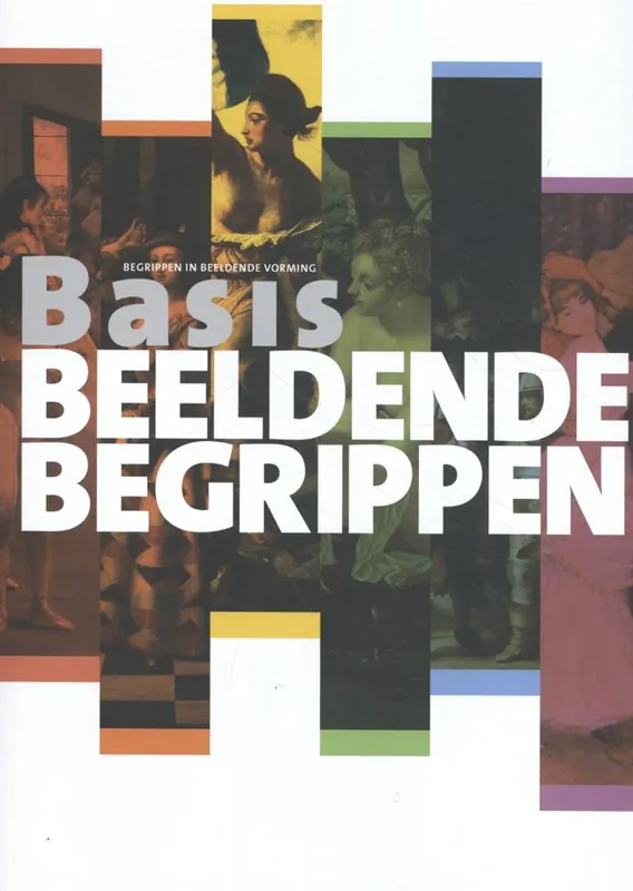 Direct Beschikbaar Basis Beeldende Begrippen / Druk 3