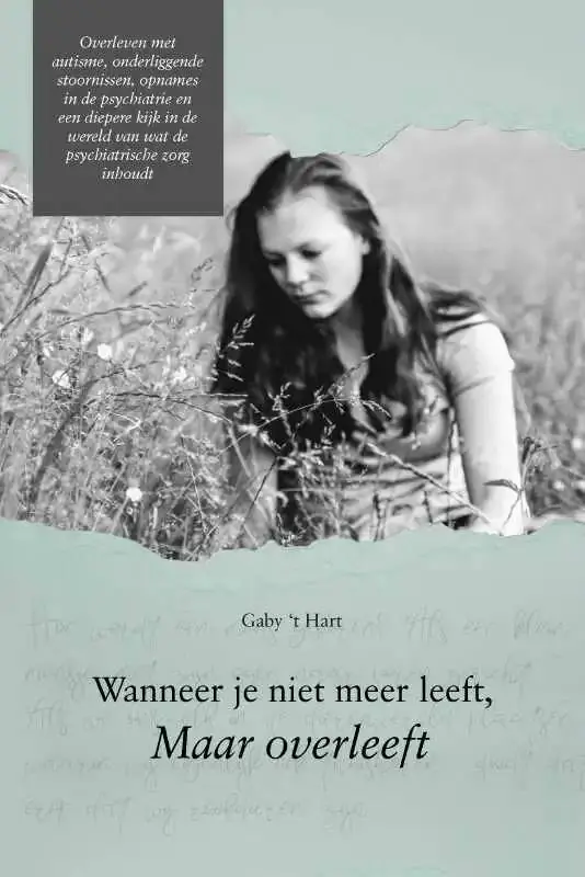 Wanneer je niet meer leeft, maar overleeft / Druk 1 Flitsaanbieding