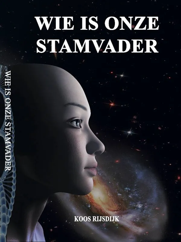 Alleen Vandaag Wie is onze Stamvader? / Druk 1