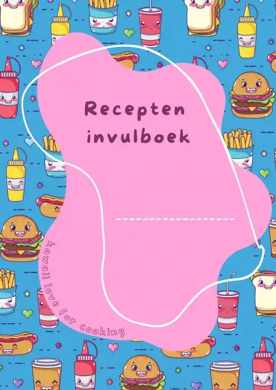 Veilige Betaling Recepten invulboek Kawaii love for cooking / Druk 1