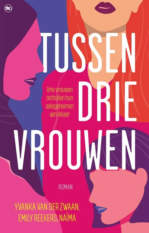 Populair Tussen drie vrouwen / Druk 1