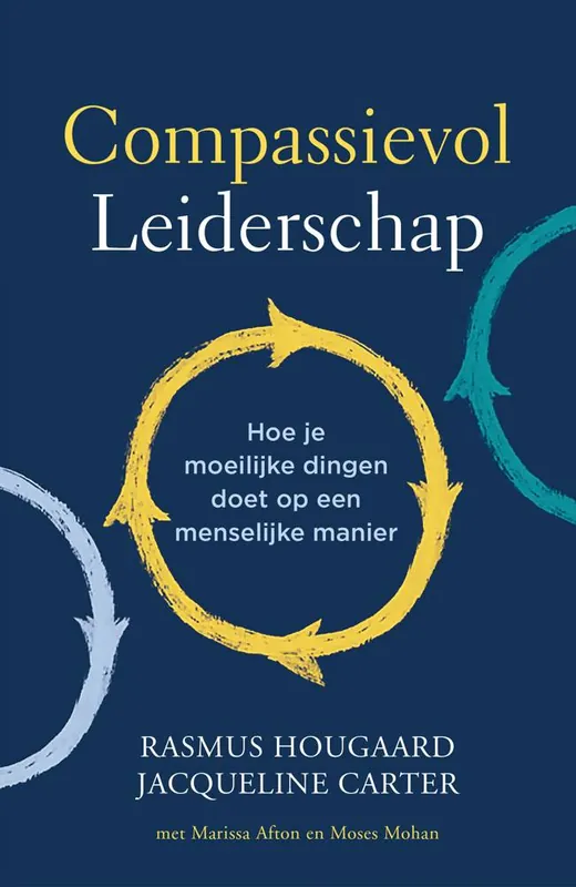 Compassievol leiderschap / Druk 1 Beste Prijs